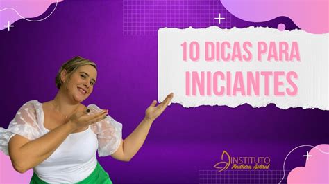 Dicas para iniciantes .